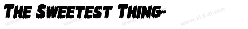 The Sweetest Thing字体转换
